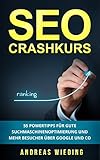 Image de SEO Crashkurs: 55 Powertipps für gute Suchmaschinenoptimierung und mehr Besucher über Google und Co.