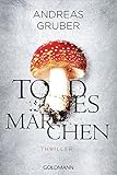 Bücher Neuerscheinungen 2022 - Todesmärchen von Andreas Gruber