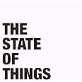 The State Of Things