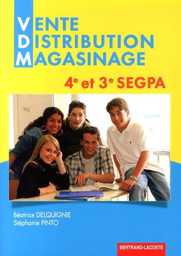 Vente, Distribution, Magasinage 4è et 3è SEGPA gratuit