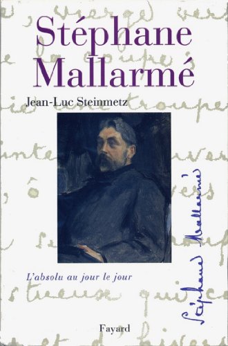 couverture de : St&eacute;phane Mallarm&eacute;