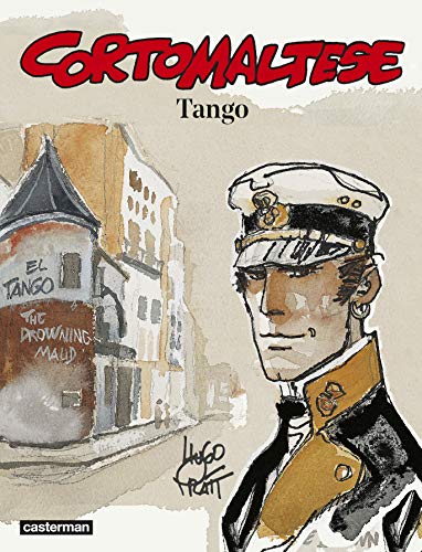 Corto Maltese en couleur, Tome 10 : Tango Corto Maltese en couleur, Tome 10 : Tango