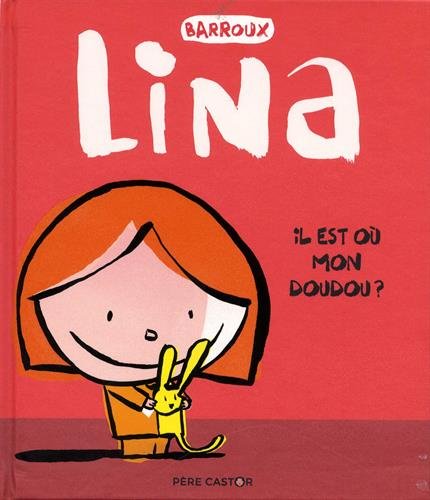 couverture de : Il est ou mon doudou ?