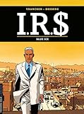 I.R.$., tome 3 : Blue ice