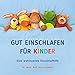 GUT EINSCHLAFEN FÜR KINDER: Eine wohltuende Einschlafhilfe - Hörbuch - Audio-CD by 