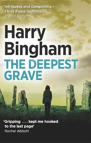 The Deepest Grave - Harry Bingham