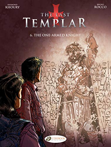 The One-Armed Knight (The Last Templar, Band 6)