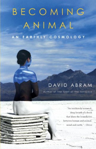 Télécharger Becoming Animal: An Earthly Cosmology (English Edition) PDF Ebook En Ligne