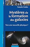 Image de Mystères de la formation des galaxies - Vers une nouvelle physique ?