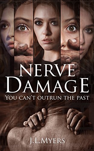 Download Nerve Damage: A chilling psychological thriller that will have you covering your eyes and turning the pages faster at the same time Download Nerve Damage: A chilling psychological thriller that will have you covering your eyes and turning the pages faster at the same time