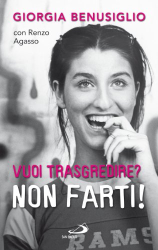 Download Vuoi trasgredire? Non farti!