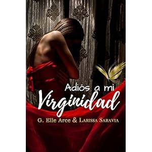 Adiós a mi Virginidad