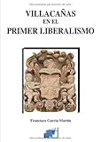Image de Villacañas En El Primer Liberalismo (1812-1833)