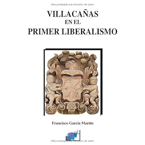 Villacañas En El Primer Liberalismo (1812-1833)