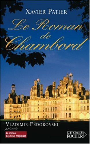 Le Roman de Chambord francais Le Roman de Chambord francais