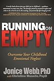 Image de Running on Empty: Overcome Your Childhood Emotional Neglect