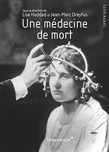 couverture de : Une M&eacute;decine de mort