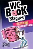 Wc Book Blagues - Les meilleures blagues du monde entier