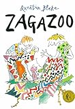 Zagazoo (Hors Catalogue) by Quentin Blake