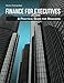 Finance for Executives: A Practical Guide for Managers by 