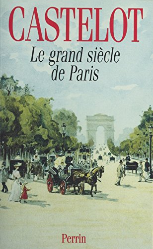 Download Le Grand Siècle de Paris Download Le Grand Siècle de Paris