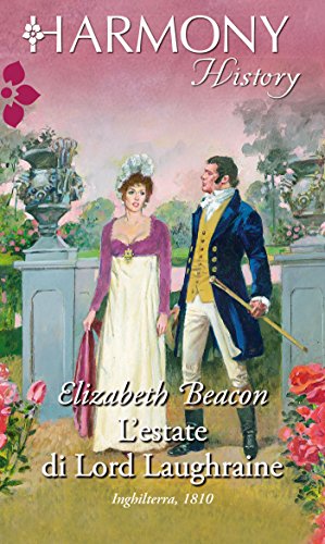 Elizabeth Beacon - Un gentiluomo per ogni stagione Vol. 03 L'estate di lord Laughraine (2015)