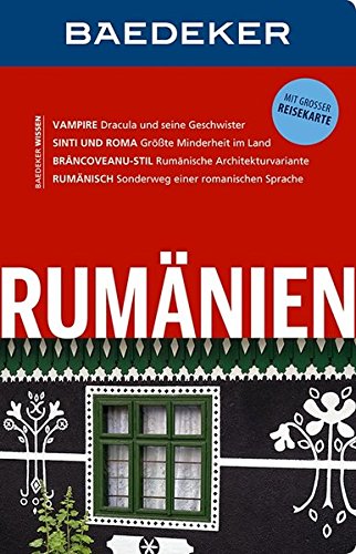 Download Baedeker Reiseführer Rumänien: mit GROSSER REISEKARTE