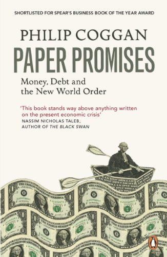 Paper Promises: Money, Debt and the New World Order (English Edition) livre