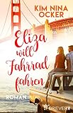 Cover zum Buch Eliza will Fahrrad fahren