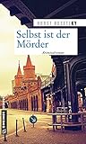 Cover zum Buch Selbst ist der Mörder
