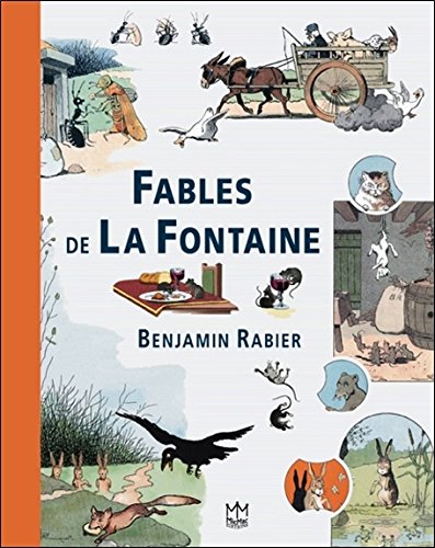Télécharger Fables de La Fontaine - Benjamin Rabier Francais PDF