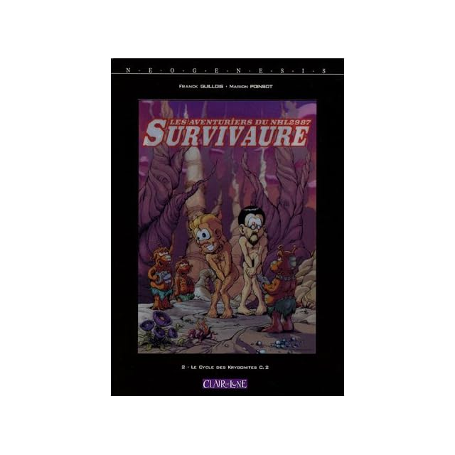 Les aventuriers du nhl 2987 survivaure tome 4 lamiral prend la porte