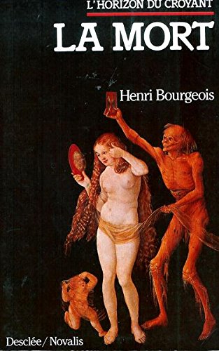 La mort : sa signification chrétienne