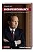 Produktbild High Performance. Die geheimen Karriere-Strategien für den Weg an die Spitze. Professionelle Headhunter-Tipps für erfolgreichen Aufstieg, berufliche Neuorientierung und Persönlichkeitsentwicklung.