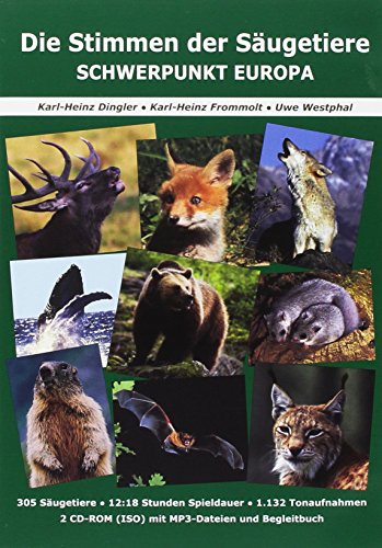 Preisvergleich Produktbild Die Stimmen der Säugetiere - Schwerpunkt Europa