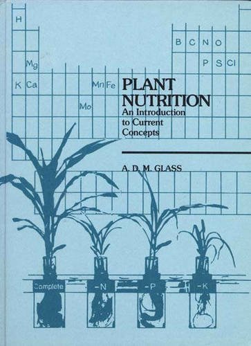 Book's Cover of Plant Mineral Nutrition: Introduction to Current Concepts by A.D.M. Glass (1989-01-01)