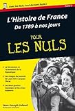 L'Histoire de France Poche Pour les Nuls - De 1789 à nos jours