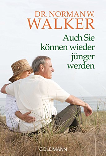 Download Auch Sie können wieder jünger werden Download Auch Sie können wieder jünger werden
