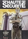 Les Gardiens du Temple/Special - Haute Securite - T1