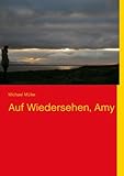 Cover zum Buch Auf Wiedersehen, Amy
