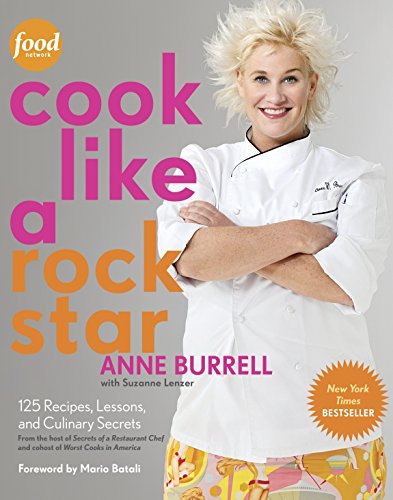 Download Cook Like a Rock Star: 125 Recipes, Lessons, and Culinary Secrets Download Cook Like a Rock Star: 125 Recipes, Lessons, and Culinary Secrets