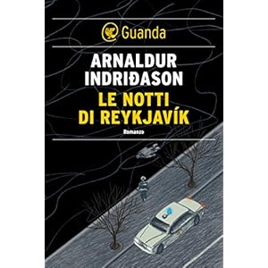 Le notti di Reykjavík: Un'indagine per l'agente Erlendur Sveinsson