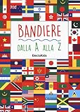 Bandiere dalla A alla Z
