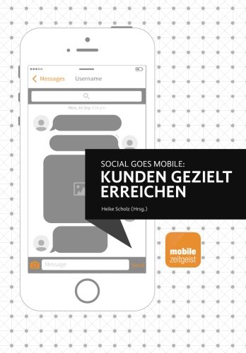 Social goes Mobile - Kunden gezielt erreichen
