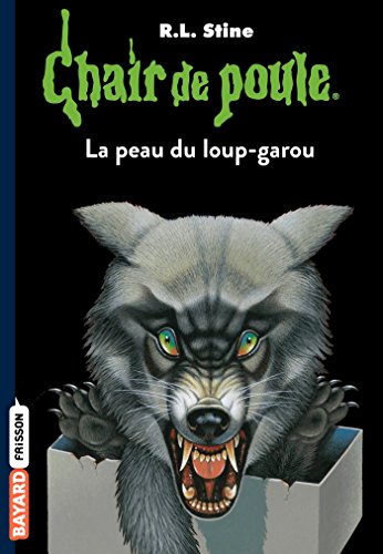 Download Chair de poule , Tome 50: La peau du loup garou Download Chair de poule , Tome 50: La peau du loup garou