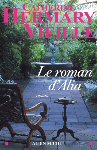 couverture de : roman d'Alia (Le)