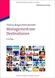 Image de Management von Destinationen (Lehr- und Handbücher zu Tourismus, Verkehr und Freizeit)