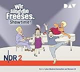 Wir sind die Freeses. Showtime!: Hörspiel (3 CDs) by 