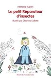 voir fiche du jeu Le petit réparateur d'insectes