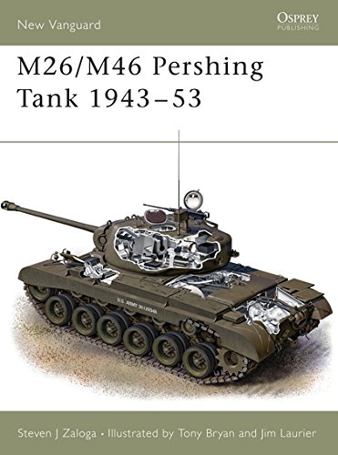 M26/M46 Pershing Tank 1943-53 (New Vanguard, Band 35)